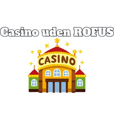 Find de Bedste Casinoer Uden ROFUS i Danmark -315406495
