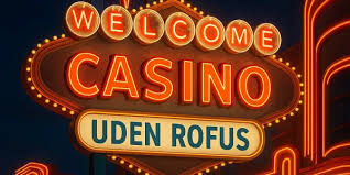 Online Casinoer Uden ROFUS i Danmark - Spill Sikkert og Ansvarligt